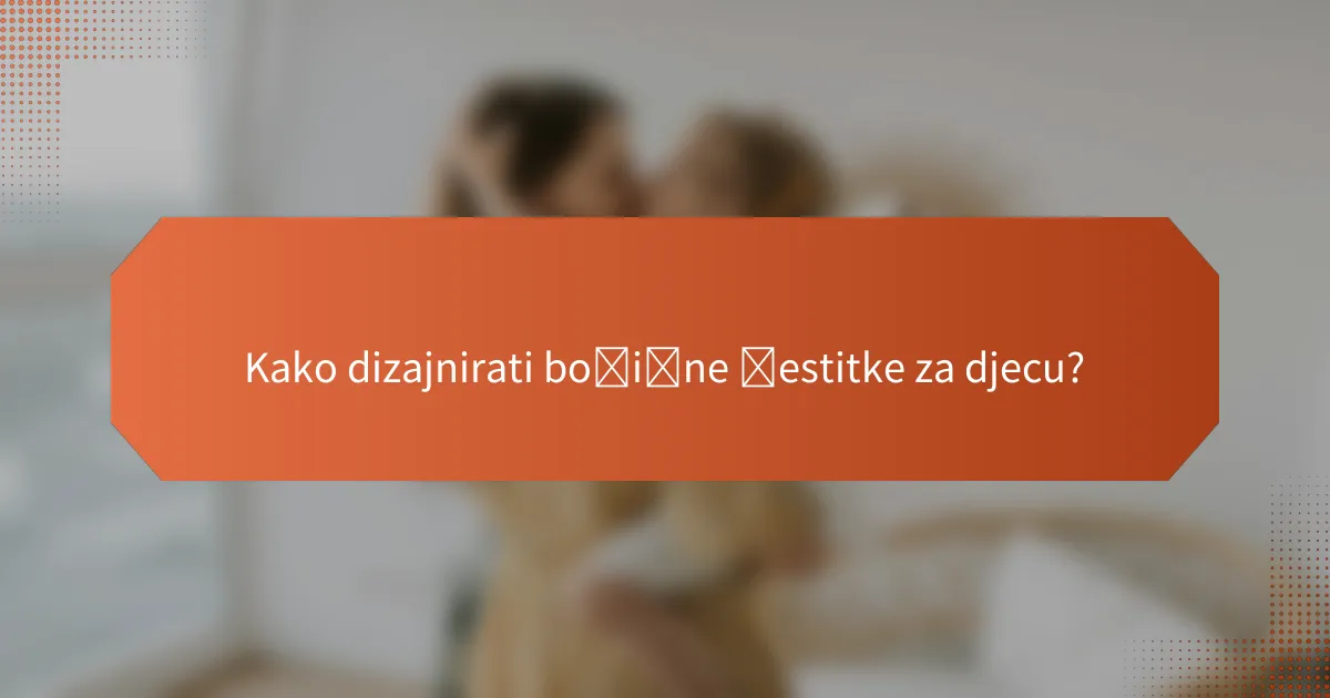Kako dizajnirati božićne čestitke za djecu?